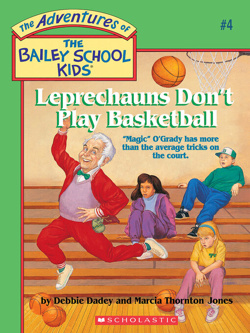 Title details for Leprechauns Don't Play Basketball by Debbie Dadey - Available